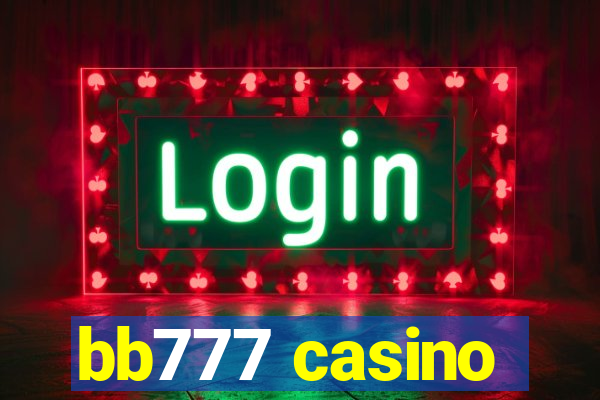 bb777 casino